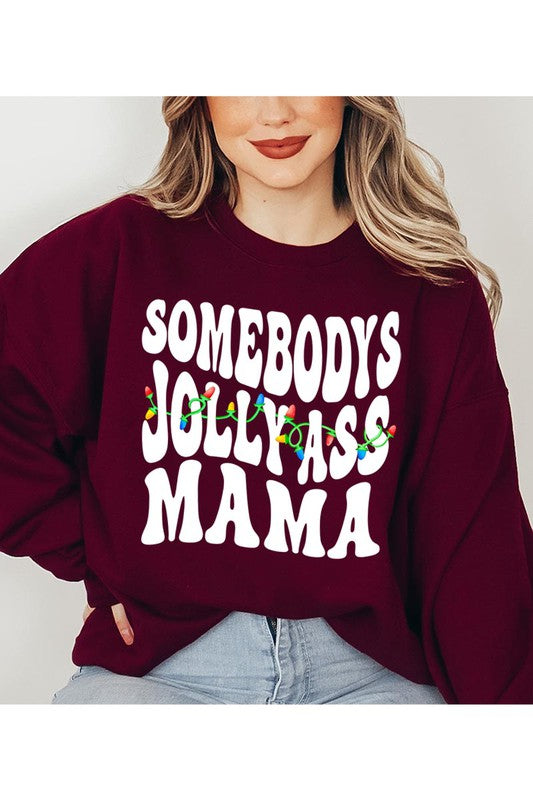 SOMEBODY'S JOLLY ASS MAMA