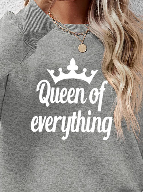 QUEEN OF EVERYTHING Round Neck Sweatshirt